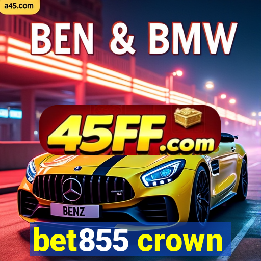 bet855 crown